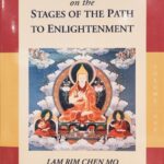 The Great Treatise on the Stages of the Path to Elnlightenment